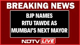 Mumbai Mayor Elected News LIVE | Ritu Tawde To Be Mumbai&rsquo;s Next Mayor, BJP Picks Candidate