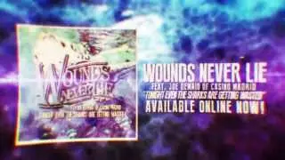 Wounds Never Lie - Tonight, Even the Sharks Are Getting Wasted (Feat Joe DeMaio of Casino Madrid)