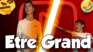 &Ecirc;tre Grand !!!