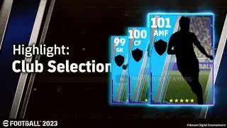 Upcoming Club Selection || Next Club Selection Players Max Ratings In efootball pes 2023