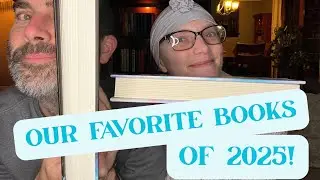 OUR FAVORITE BOOKS OF 2025! #books #marriage #reading #favoritebooks #videos #bookchat 