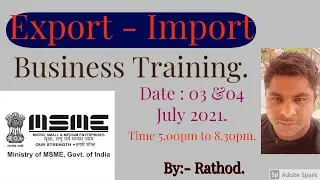 Export-Import business training| By MSME( Micro Small And Medium Enterprises)