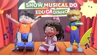 SHOW INFANTIL  - MUSICAL EDUCADINHO EM TEATRO
