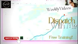 Dispatch With Me  | Learn to Dispatch