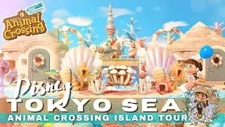 MY DAUGHTERS AND I tour Animal Crossing Island Tokyo Disney Sea! #acnh #animalcrossingislandtour