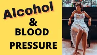 Alcohol and BLOOD PRESSURE Control 💥No more BS💥