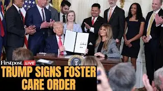 LIVE: Trump Signs Executive Order to Boost Support for Foster Care Children | N18G