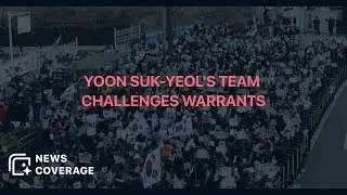 Yoon Suk-yeol's Legal Team Challenges Arrest and Search Warrants | News Coverage