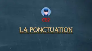La ponctuation - CE2 - Petits Savants