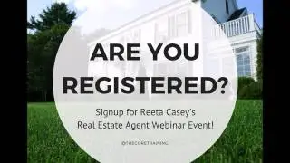 You're Invited to The LIVE Real Estate Agent Coaching Webinar Event!