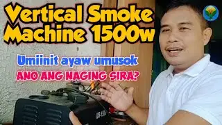 UPWARD SMOKE Machine ayaw umusok | W/Shoutout