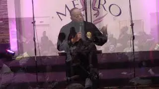 Metropolitan BC 2019, Bishop Marvin Sapp, Message: 