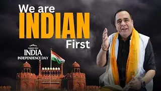 India&rsquo;s Independence: Unity, Growth & Responsibility Towards Our People | KP Sharma