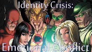 Identity Crisis: Emotional Conflict