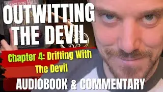 Outwitting The Devil by Napoleon Hill: Chapter 4 - Drifting With The Devil