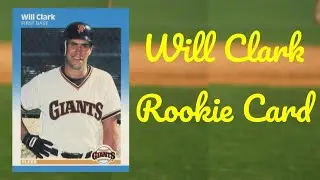 1987 Fleer Will Clark Rookie Card Still An Icon After All These Years