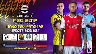 PES 2017 | Next Season Patch 2023 - HANO Mini V8.1