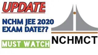 NCHM JEE 2020 Exam Update | NCHMCT 2020| Hotel management entrance exam | Ashwani Sharma |