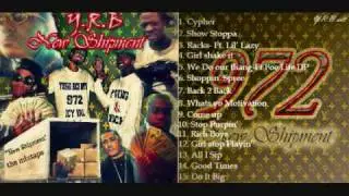 7. New Shipment the mixtape- Back 2 Back