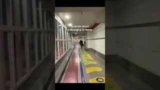quando arrivi a Bologna in treno