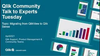 Вторник: поговорите с экспертами: переход с QlikView на Qlik Sense