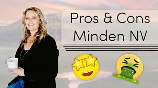 Pros and Cons Of Living In Minden NV