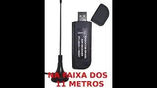 ESCUTA NA FAIXA DOS 11 METROS PX 27MHZ RECEPTOR SDR RTL USB RADIOCOMBRASIL.COM.BR