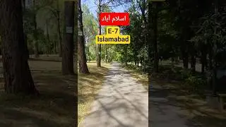 E-7 Islamabad Vlog | Beautiful Streets & Nature of Pakistan 🏞️