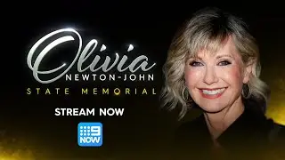 9Now - Olivia Newton-John State Memorial Stream Now Promo (February 2023)