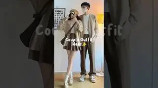 couple outfit ideas ✨🥰🥀 #outfit #aesthetic #couple #fashion #shorts