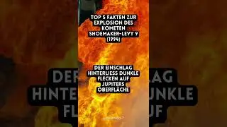 Top 5 Fakten zur Explosion des Kometen Shoemaker-Levy 9  #facts #fakten #explosion #danger