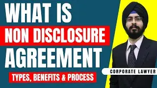 What is Non disclosure agreement (NDA) | Types, Benefits & Process - Bhavpreet Singh Soni