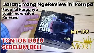 POMPA MORI MR 105 vs YAMANO WP 105 , Review Pompa 3000 Liter perjam - Mori 105 Ronin series