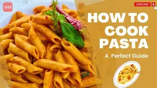 Make Perfect Pasta A Guide To All Pasta Lovers | Food #pasta#recipe#food#cooking#tips#youtube#hacks