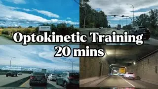 (HD) 20-Min Optokinetic Training | Concussion, Dizziness & Motion Sensitivity (Highways, Farms)