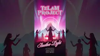 TeLaM ProJecT - Another Light