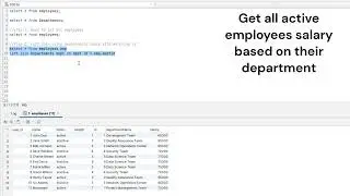 SQL | How to Get employees salary based on their department | sql query