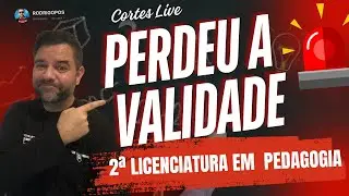 Segunda Licenciatura em Pedagogia perdeu validade ?