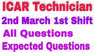 ICAR Technician 2 March Paper Questions | 2nd March icar paper analysis