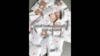 Small business ideas. Part-4 #smallbusiness #aesthetic #subscribe #girl #ideas