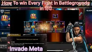 How to win every fight in battlegrounds Inavde Meta Mcoc in Hindi 