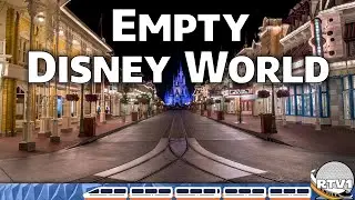 What Does an EMPTY Disney World Look Like?