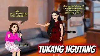 GAK MALU!! TUKANG NGUTANG SUKA MAKSA!! || ANIMASI DRAMA #animasi  #dramatoonanimasi