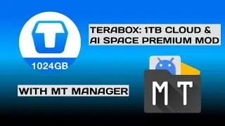 TERABOX: 1TB CLOUD & AI SPACE V4.7.5 PREMIUM MOD HAX WITH MT MANAGER