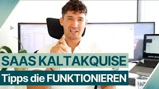 SaaS Kaltakquise Tipps die wirklich funktionieren (Telefonakquise im Software-as-a-Service)