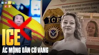 ICE LÀ AI MÀ DÁM BAN PHÁT DÂN CHỦ? | CƠN ÁC MỘNG DÂN CỜ VÀNG TẠI MỸ
