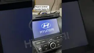 #centralmultimidia #hyundai #hyundaisantafe #repair #conserto