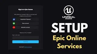 Unreal Engine 5.6 Epic Online Services - Setup EOS for Your Multiplayer Game