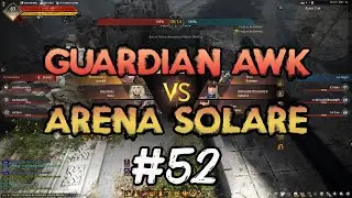[Black Desert] Awakening Guardian PvP - Arena Solare Full Match #52