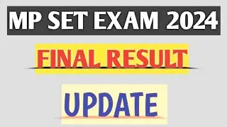 MP SET 2024 RESULT।Mp Set Final Result update